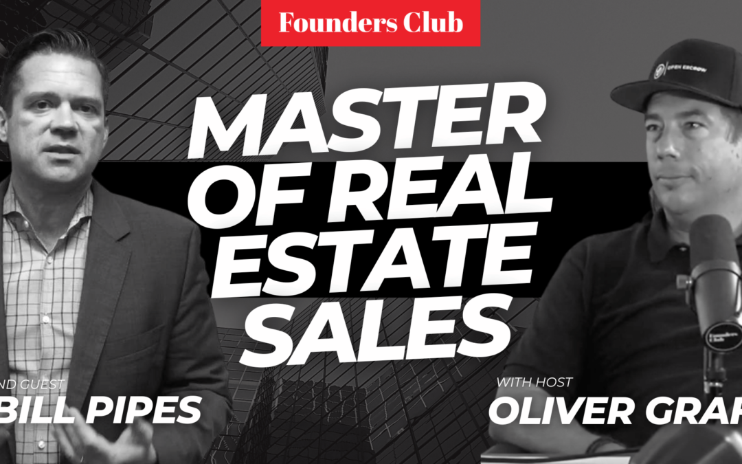 Unbeatable Strategies For Real Estate Success | Coach Pipes on Founder’s Club 💪🏠