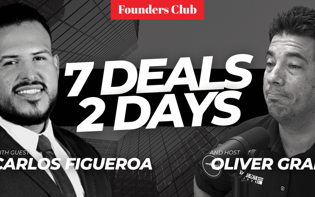 “How I Bought 7 Properties In 2 Days” 🤯🔥 | Carlos Figueroa On Founder’s Club