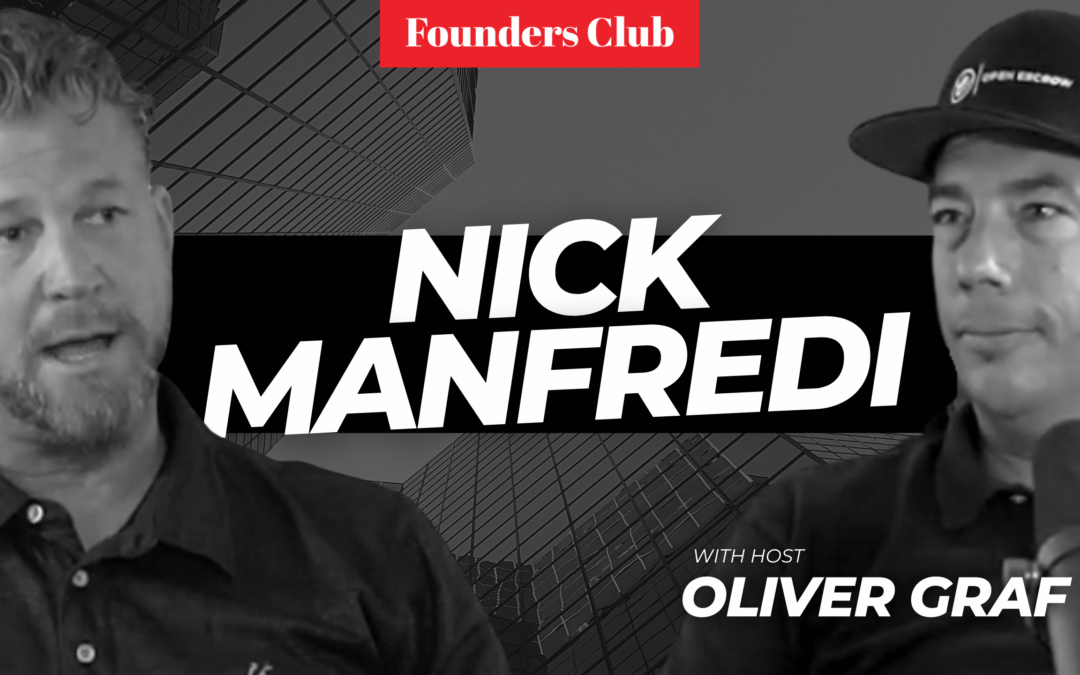 Get Great Real Estate Deals by Building Your “Buyer’s Muscle” | Nick Manfredi on Founders Club 💪🏠